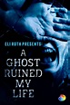 Watch Eli Roth Presents: A Ghost Ruined My Life (2021) Online | Free ...