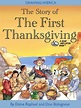 The Story of the First Thanksgiving | Thanksgiving books, First ...