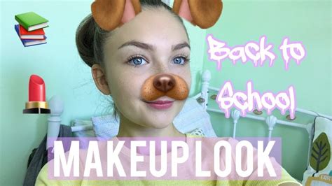 Back To School Makeup Look Quick And Easy Makeup For School