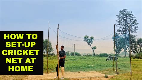 How To Set Up Cricket Net At Home Cricket Net Setup At Home
