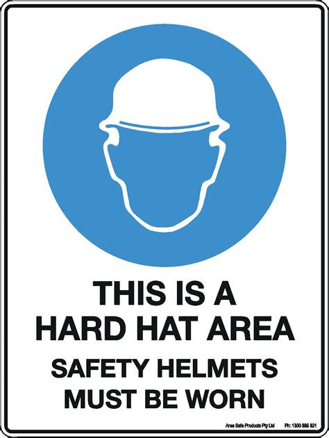 This Is A Hard Hat Area Safety Helmets Must Be Worn Sign