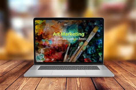 Art Marketing The Ultimate Guide For Visual Artists