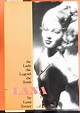 Lana--the Lady, The Legend, The Truth von Turner, Lana: Fine/Fine DJ ...