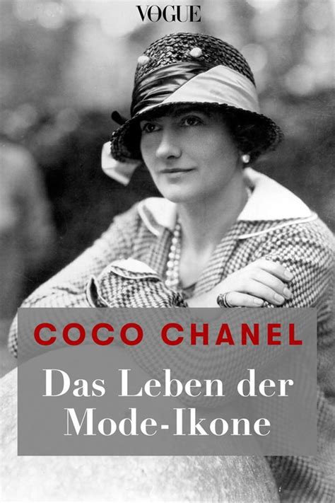 Coco Chanel Alles Ber Das Bewegte Und Bewegende Leben Der Stil Ikone Coco Chanel Chanel Vogue