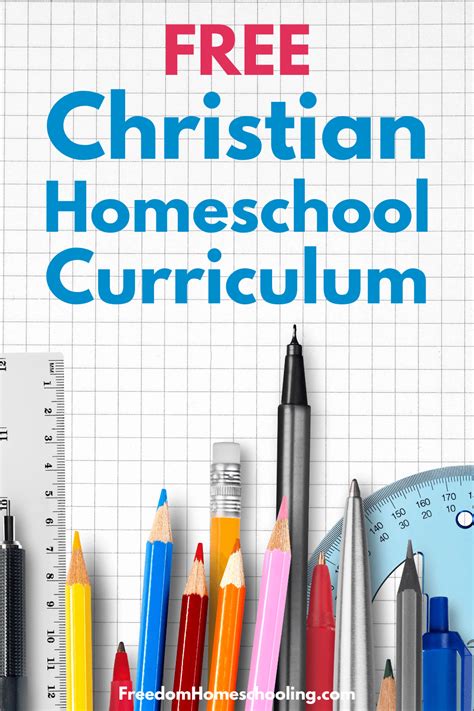 Free Christian Homeschool Curriculum Freedom Homeschooling