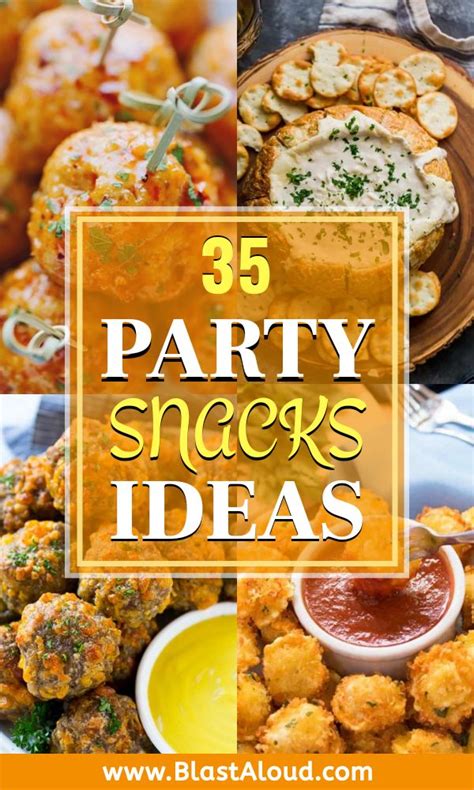 35 Perfect Party Snack Ideas Easy Party Appetizers Appetizers For