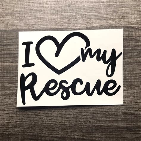 I Love My Rescue Rescue Dog Decal Dog Decal Sticker Dog Etsy