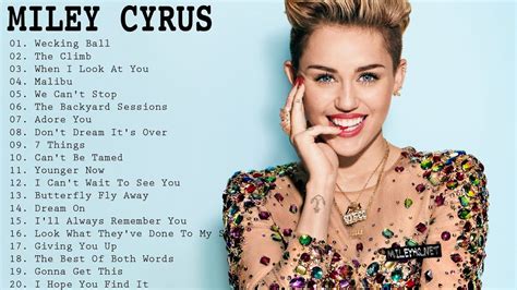 Miley Cyrus Greatest Hits 2019 Best Songs Of Miley Cyrus Youtube Music