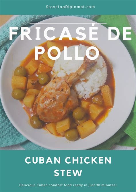 Fricasé de Pollo Cuban Chicken Stew Cuban chicken Potato recipes