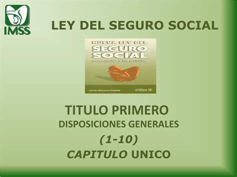 Ppt Ley Del Seguro Social Powerpoint Presentation Free Download Id