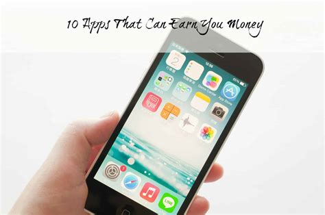 10 Apps That Can Earn You Money