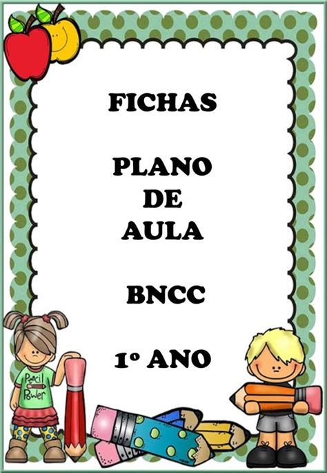 Plano De Aula 1o Ano Ensino Fundamental Alfabetização