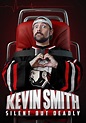 Kevin Smith: Silent but Deadly - película: Ver online