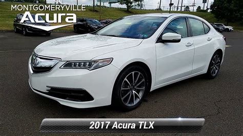 Certified 2017 Acura Tlx Tech Montgomeryville Pa Pa6072 Youtube