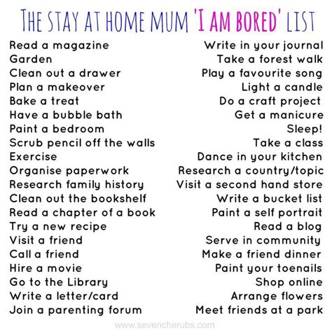Creative Things To Do For Stay At Home Moms Bored Mom Bored List Things To Do When Bored