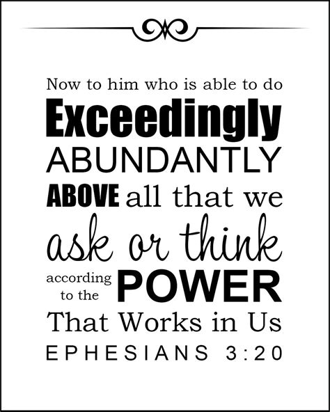 ボード Ephesians 320 To Him Who Is Able To Do Far More Abundantly Than