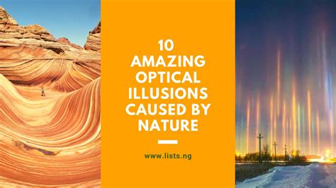 10 Amazing Optical Illusions Caused By Nature • Listsng