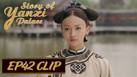 The following story of yanxi palace episode 16 english sub has been released. 【Story of Yanxi Palace】EP42 Clip | Yingluo was promoted as ...