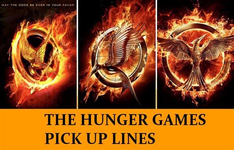 Hunger Games Pick Up Lines