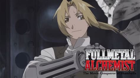 Fullmetal Alchemist The Movie Conqueror Of Shamballa Trailer
