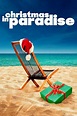 Christmas in Paradise (TV Movie 2007) - IMDb