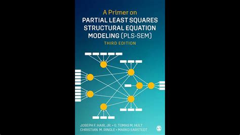 A Primer On Partial Least Squares Structural Equation Modeling Pls Sem
