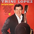 P. & C.: Trini Lopez - The Latin Album (1964)