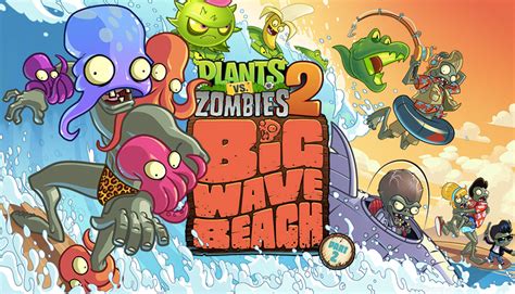 Big Wave Beach Part 2 Crashes Into Plants Vs Zombies 2
