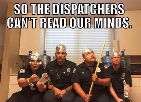 Pin By Cate Casper On Life Is Funner With A 911er Police Humor Cops