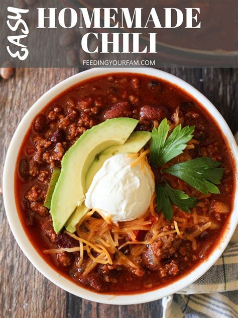 Quick And Easy Homemade Chili Feeding Your Fam Homemade Chili Easy