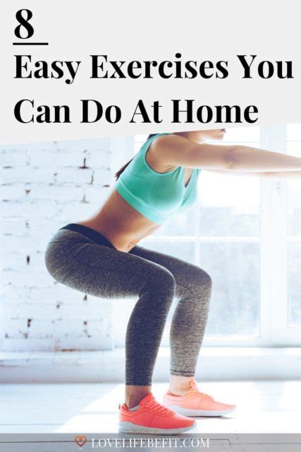 Easy At Home Exercises No Equipment Required Love Life Be Fit