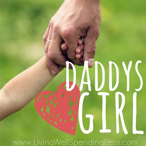 daddy s girl why every girl needs her daddy
