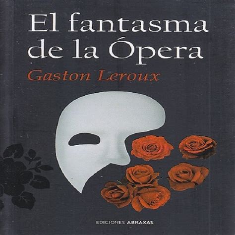 El fantasma de la Ópera LEROUX GASTON Libro en papel 9788415215288