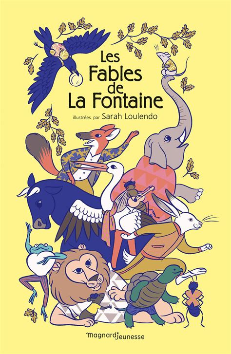 Les Fables De La Fontaine Illustree Par Sarah Loulendo Mafamillezen