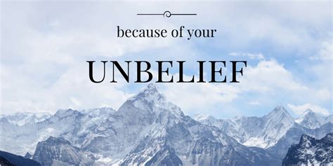 Because Of Your Unbelief — Pr Marlons Blog