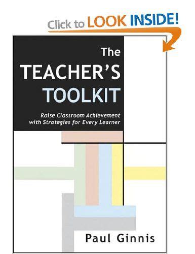 The Teachers Toolkit Raise Classroom Achievement With Strategies For