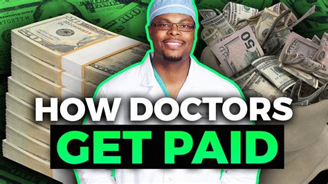 How Doctors Get Paid Youtube