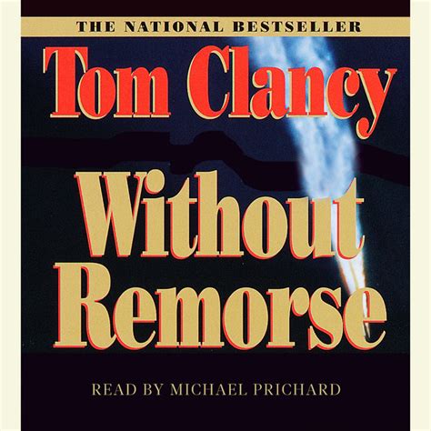 Without Remorse By Tom Clancy Penguin Random House Audio