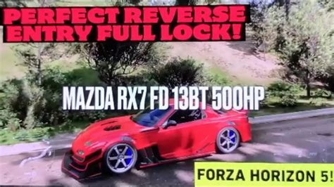 Forza Horizon Perfect Reverse Entry Down Mountain Mazda Rx Fd