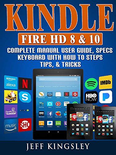 Amazon Co Jp Kindle Fire Hd Complete Manual User Guide Specs Keyboard With How To