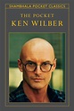 The Pocket Ken Wilber - eBook - Walmart.com - Walmart.com