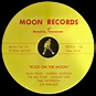 Rock On The Moon: Moon Records Of Memphis Tennessee (Vinyl) | Discogs