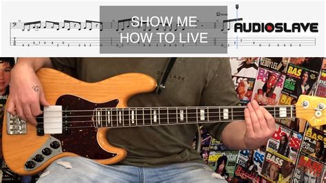 Audioslave Show Me How To Live Bass Cover With Free Pdf Tabs