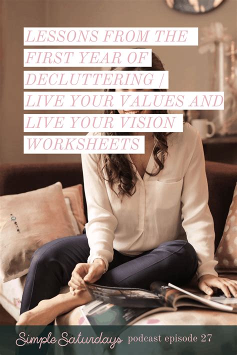 27 Lessons From The First Year Of Decluttering Live Your Values And