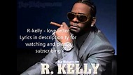 R-Kelly - Love letter [LYRICS] - YouTube