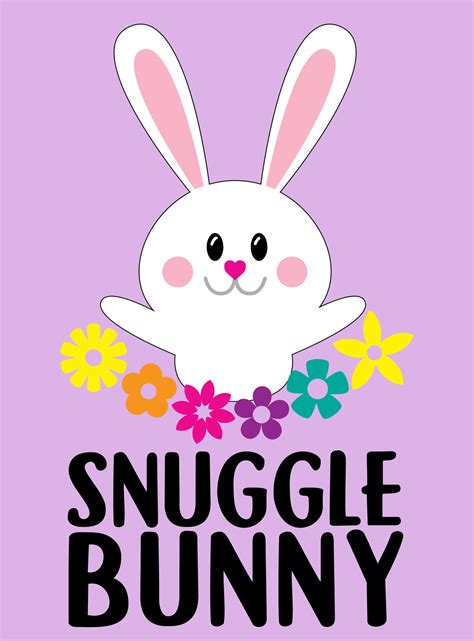 Snuggle Bunny Easter Svg File Happiness Is Homemade