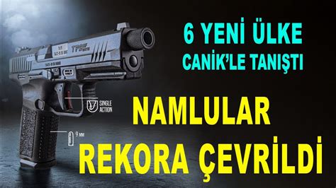 ülkenin silahı Türkiye den Export to countries from Canik Arms Savunma Sanayi METE