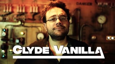Clyde Vanilla PrÉsentation Youtube