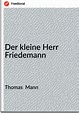 Der kleine Herr Friedemann|Thomas Mann|Free download|PDF EPUB|Freeditorial