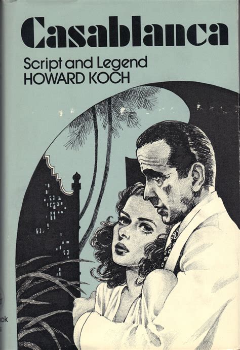 Casablanca Script And Legend